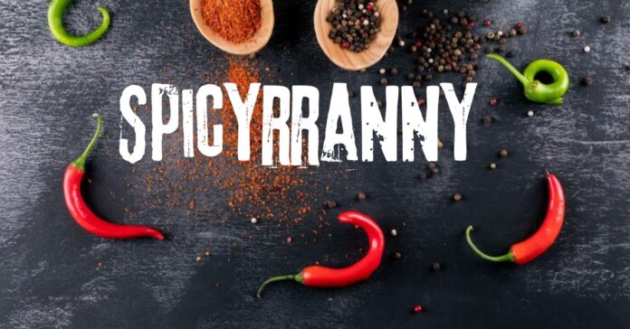 Spicyrranny