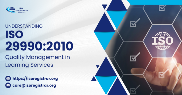 ISO 29990:2010 - Quality Management in Learning Services